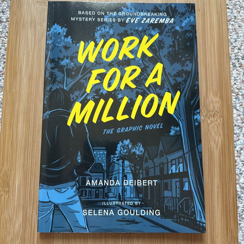 Work for a Million (Graphic Novel)