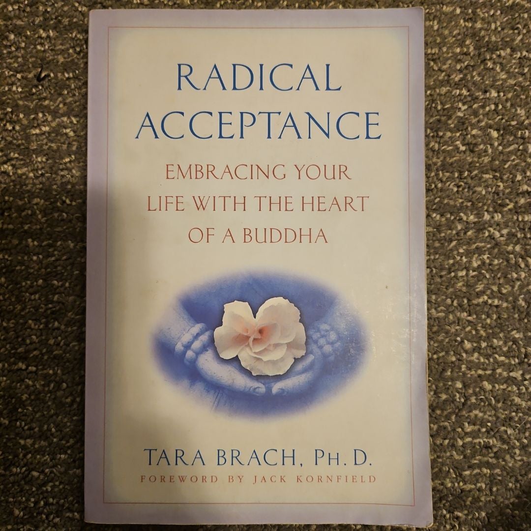 Radical Acceptance