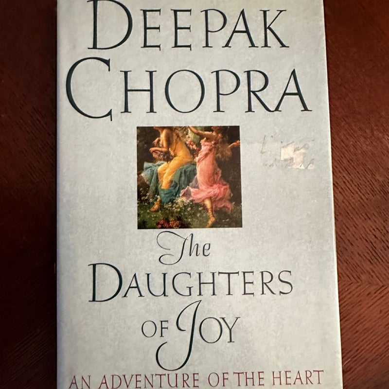 The Daughters of Joy by Deepak Chopra