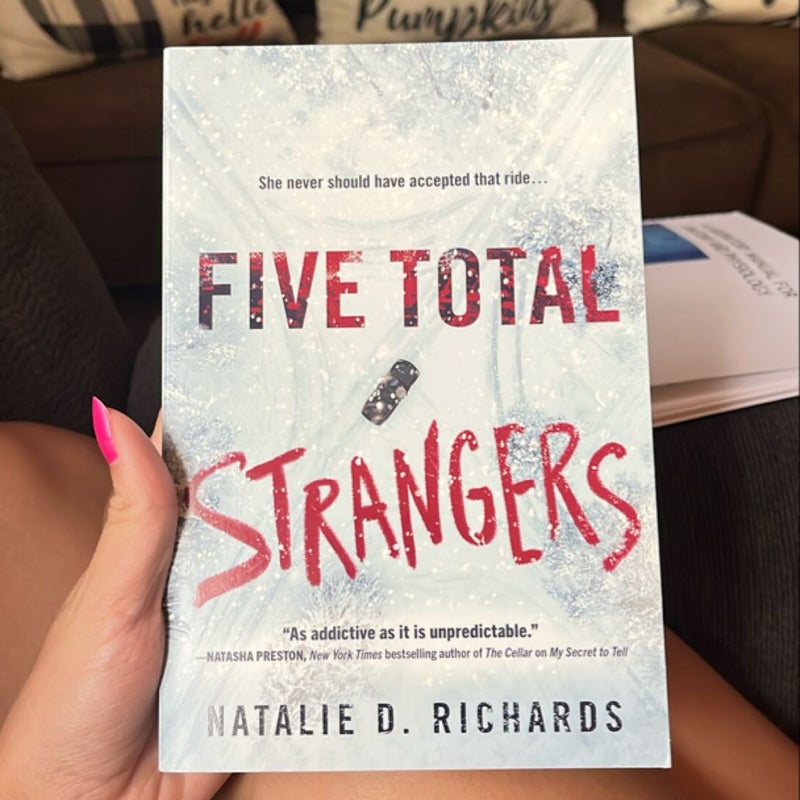 Five Total Strangers