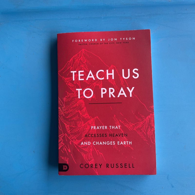 Teach Us to Pray