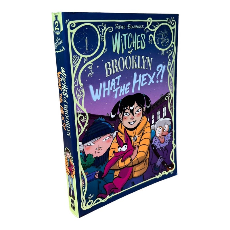 Witches of Brooklyn: What the Hex?!