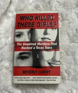 Who Killed These Girls?