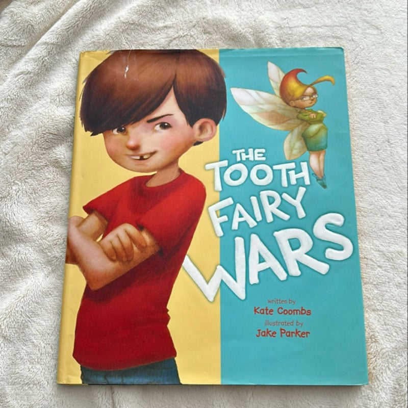 The Tooth Fairy Wars