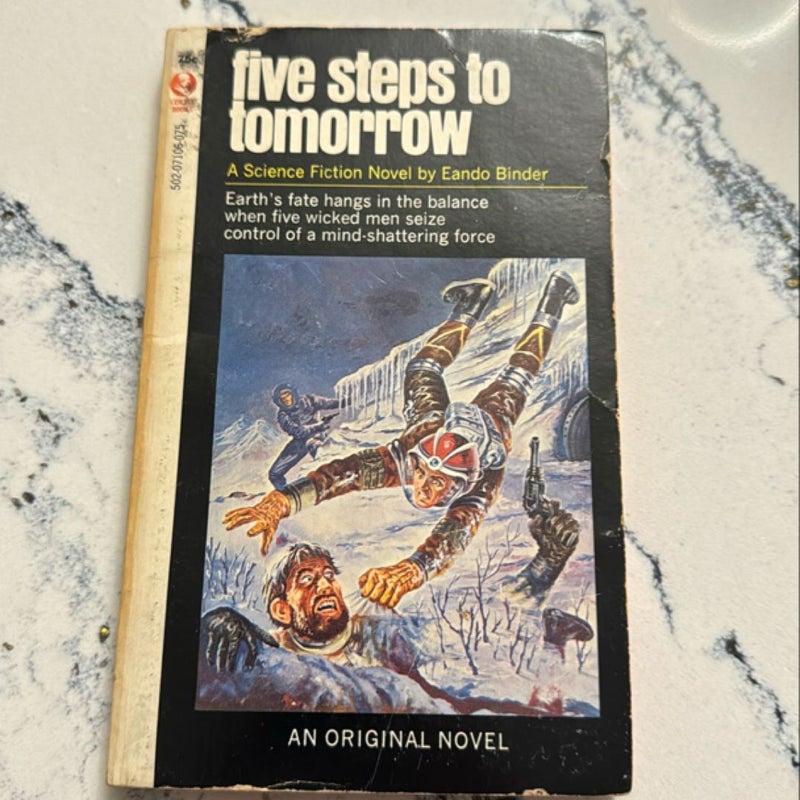 Five Steps to Tomorrow