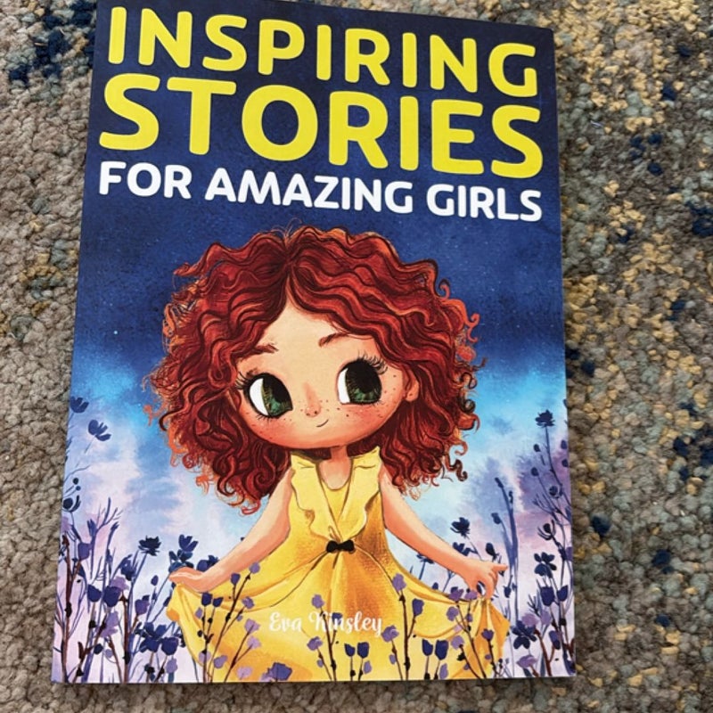 Inspiring Stories for Amazing Girls