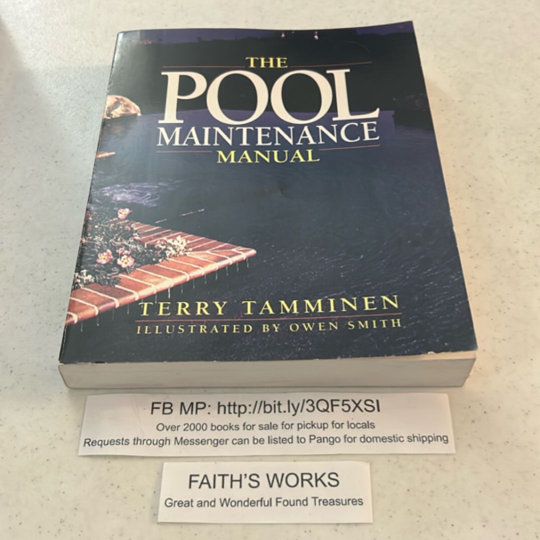 The Pool Maintenance Manual