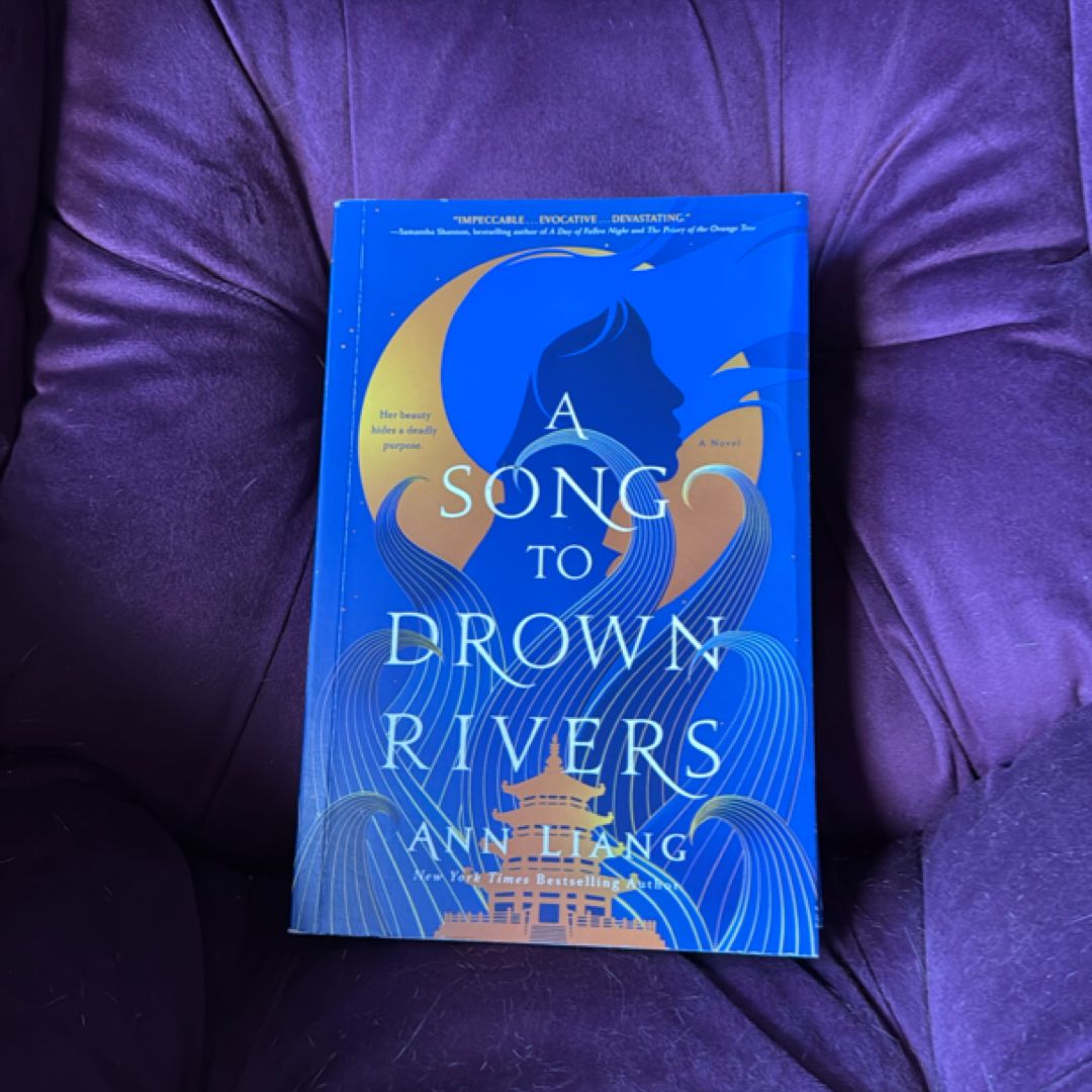 A Song to Drown Rivers