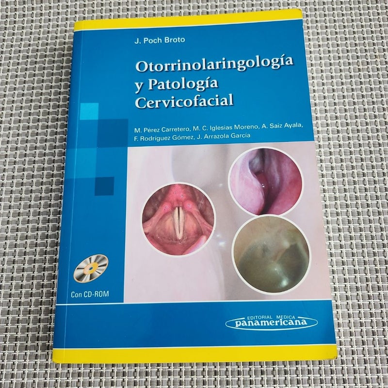 Otorrinolaringología y Patología Cervicofacial