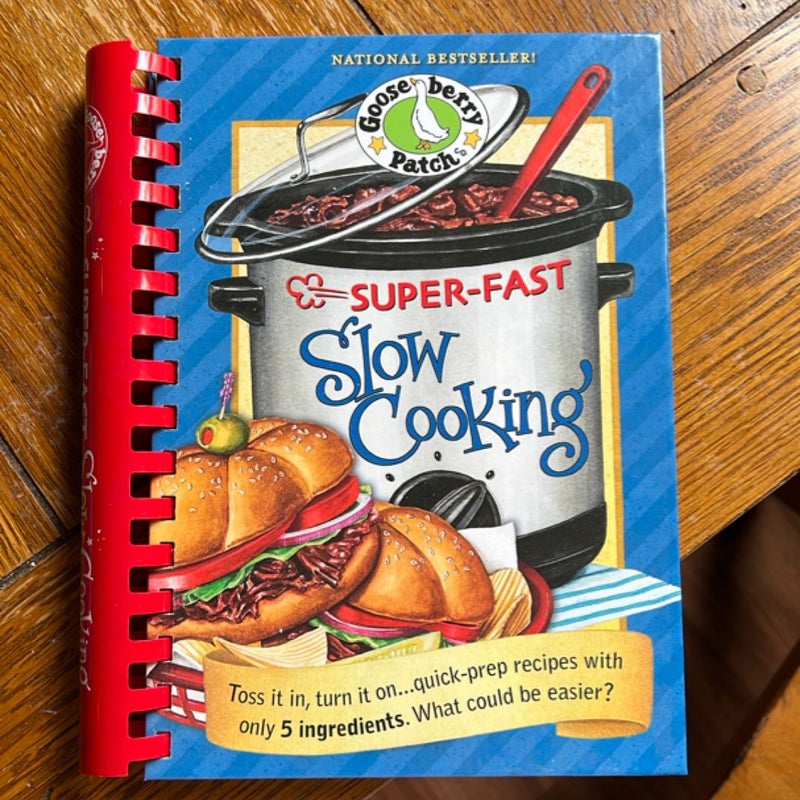 Super-Fast Slow Cooking Cookbook