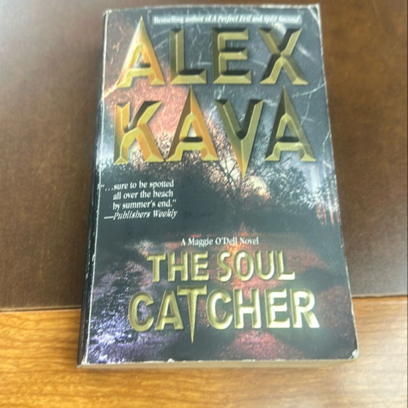 The Soul Catcher