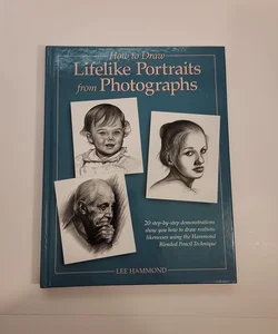 How to Draw Lifelike Portraits