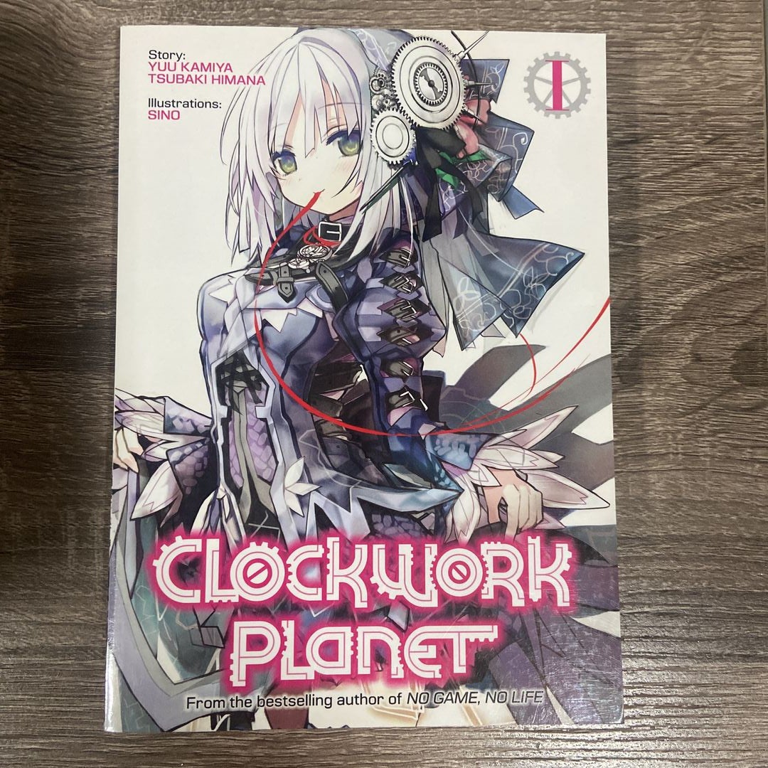Clockwork Planet (Light Novel) Vol. 4 by Yuu Kamiya, Paperback