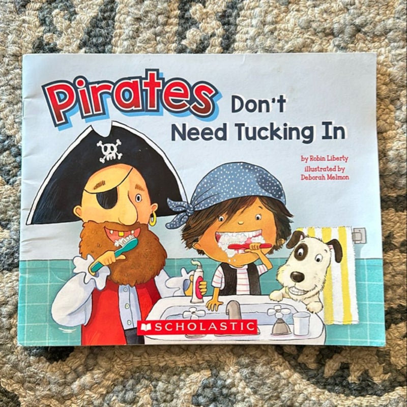 Pirates Don’t Need Tucking In