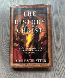 The History of the Christ