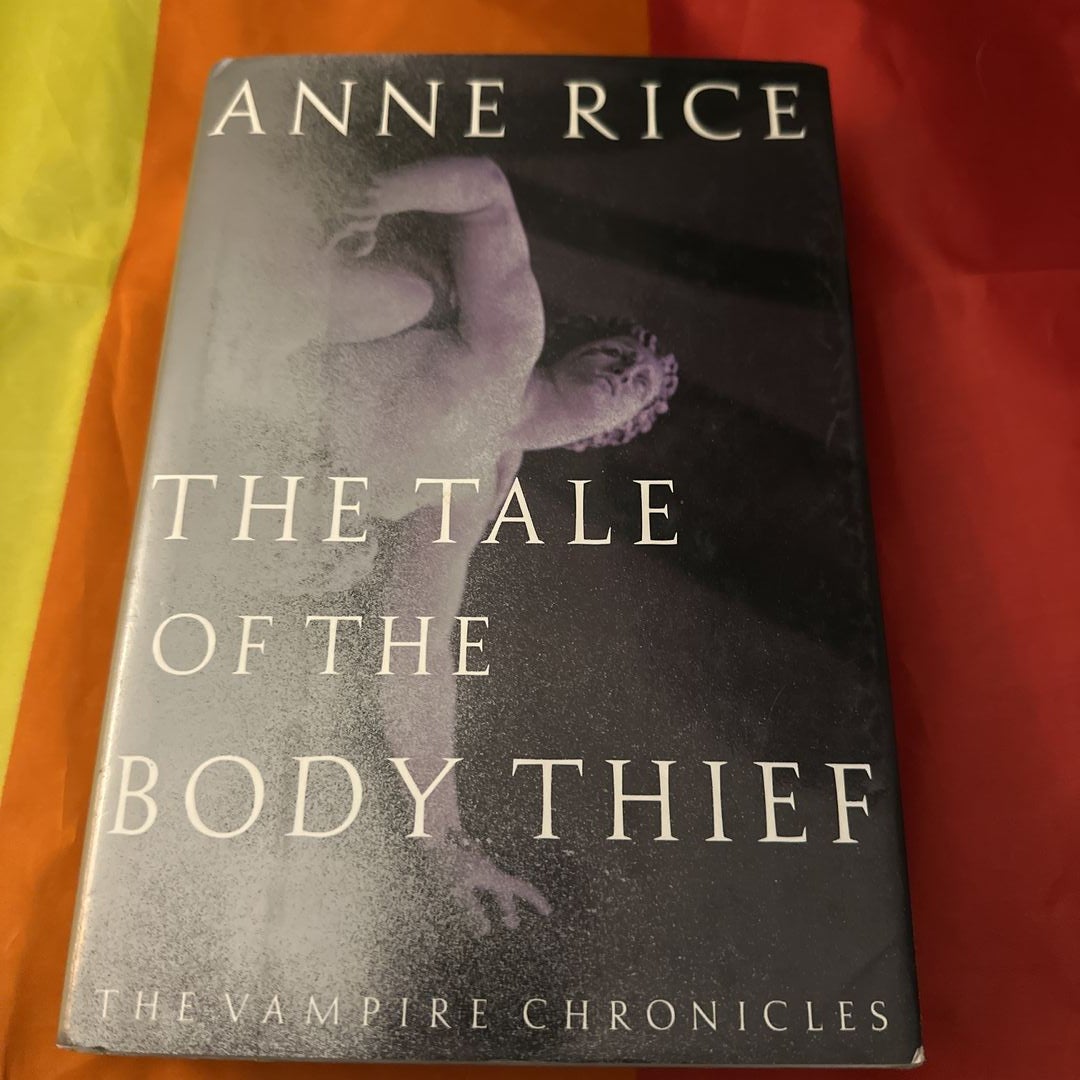 The Tale of the Body Thief