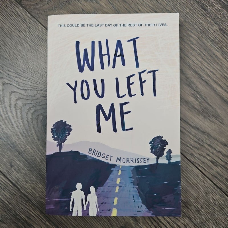 What You Left Me