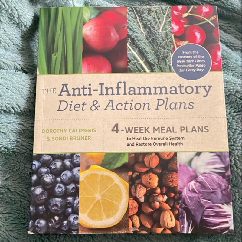 The Anti-Inflammatory Diet and Action Plan