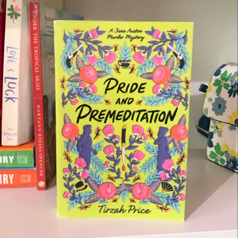 Pride and Premeditation