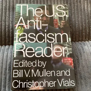 The US Antifascism Reader