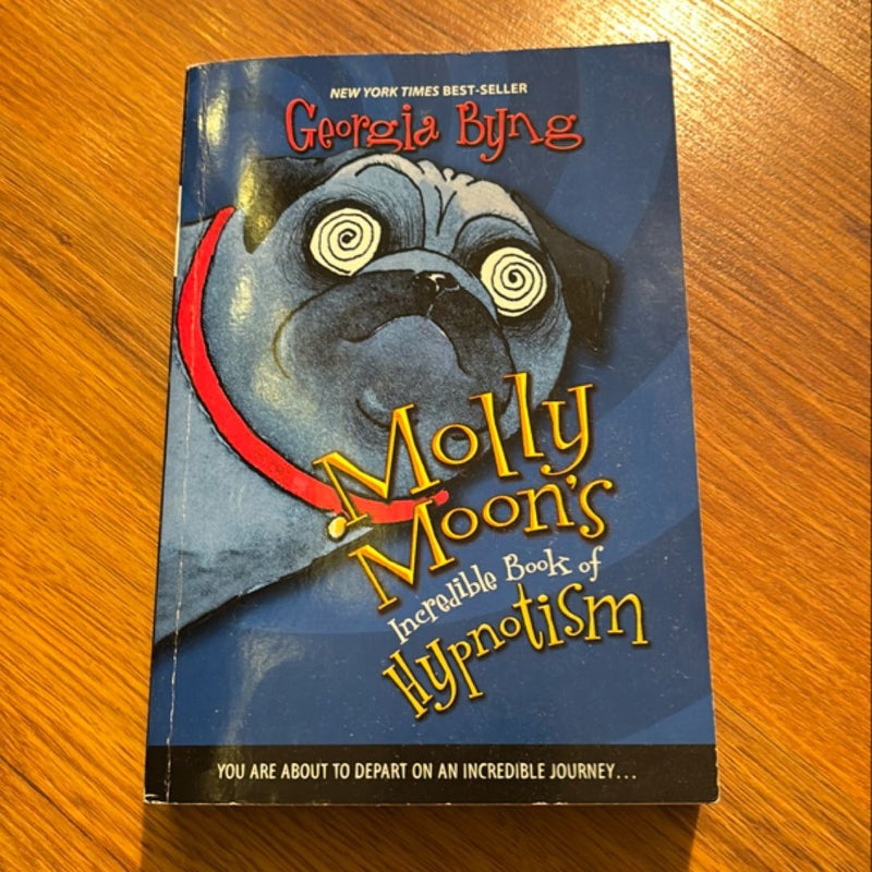 Molly Moon's Incredible Book of Hypnotism