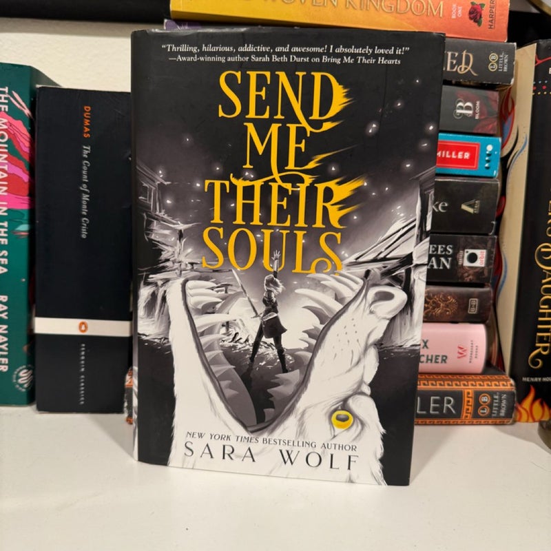 Send Me Their Souls