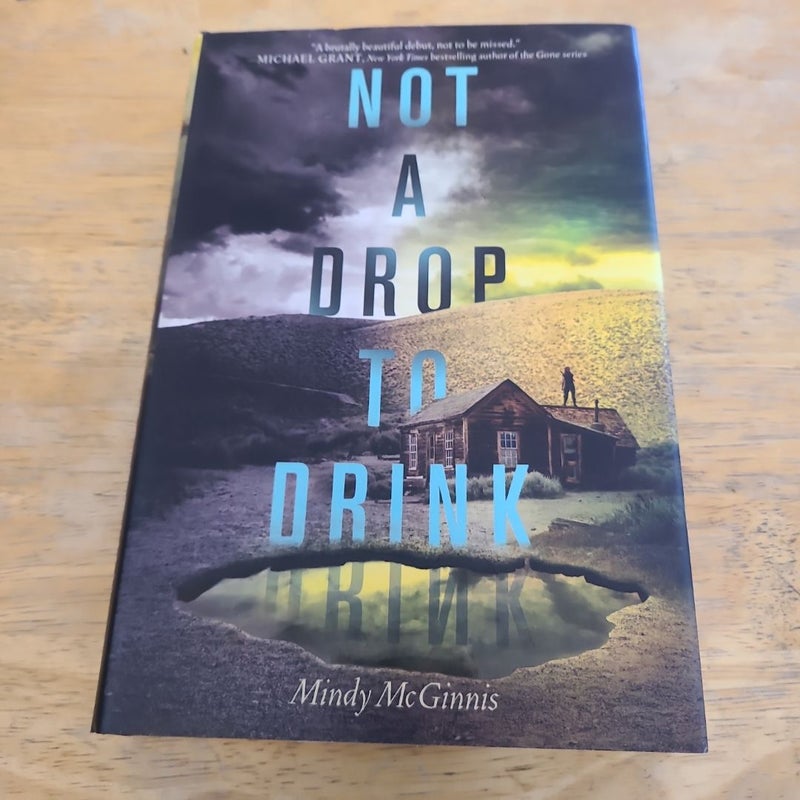 Not a Drop to Drink