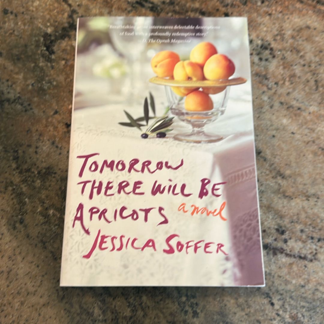 Tomorrow There Will Be Apricots