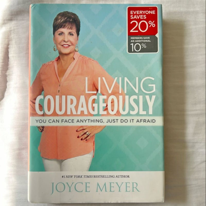 Living Courageously