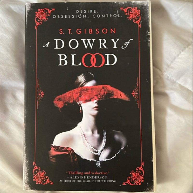 A Dowry of Blood