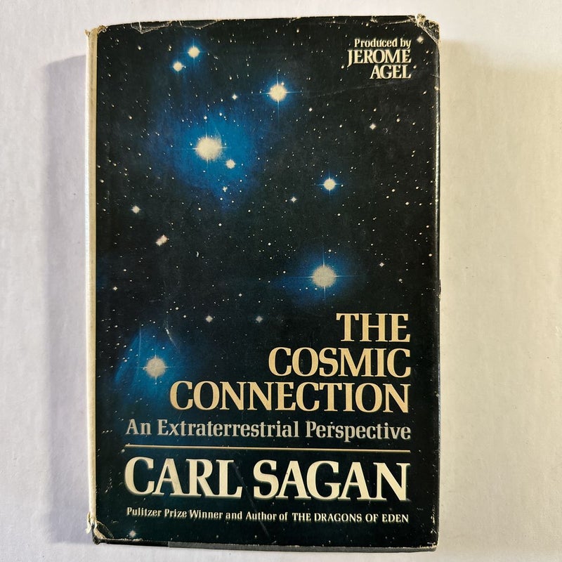 The Cosmic Connection- An Extraterrestrial Perspective