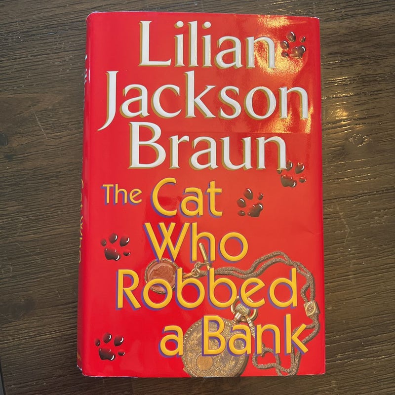 The Cat Who Robbed a Bank