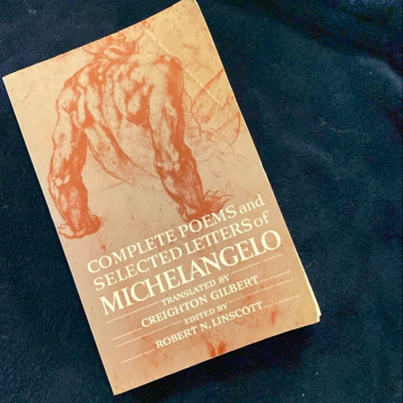 Complete Poems and Selected Letters of Michelangelo