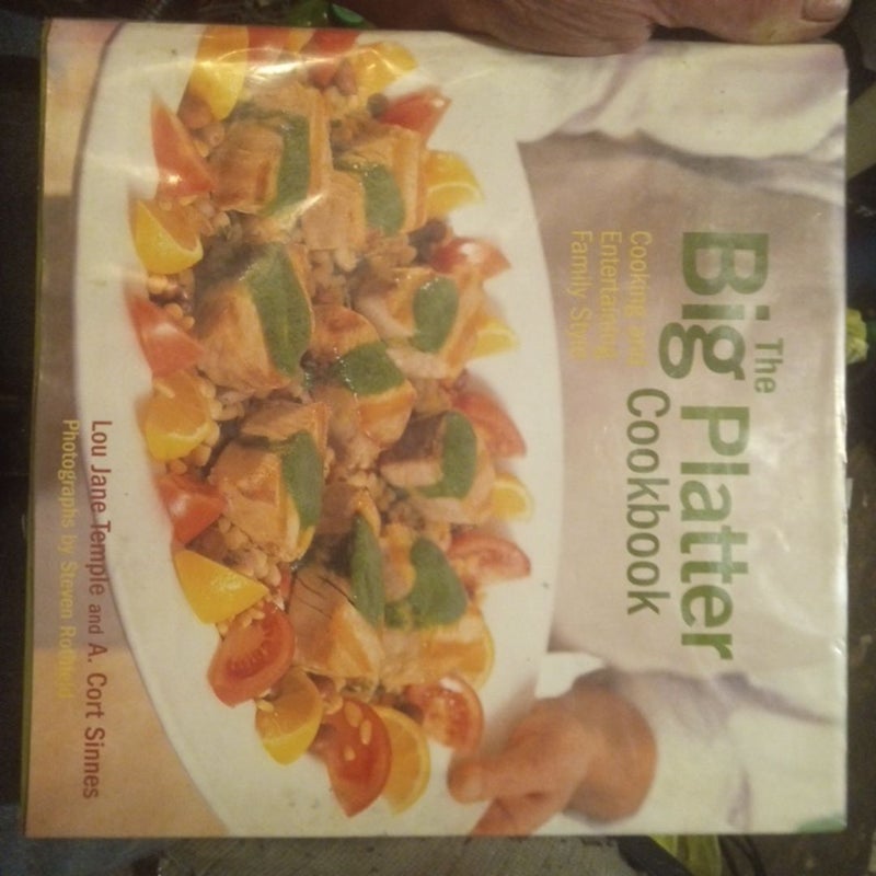 The Big Platter Cookbook