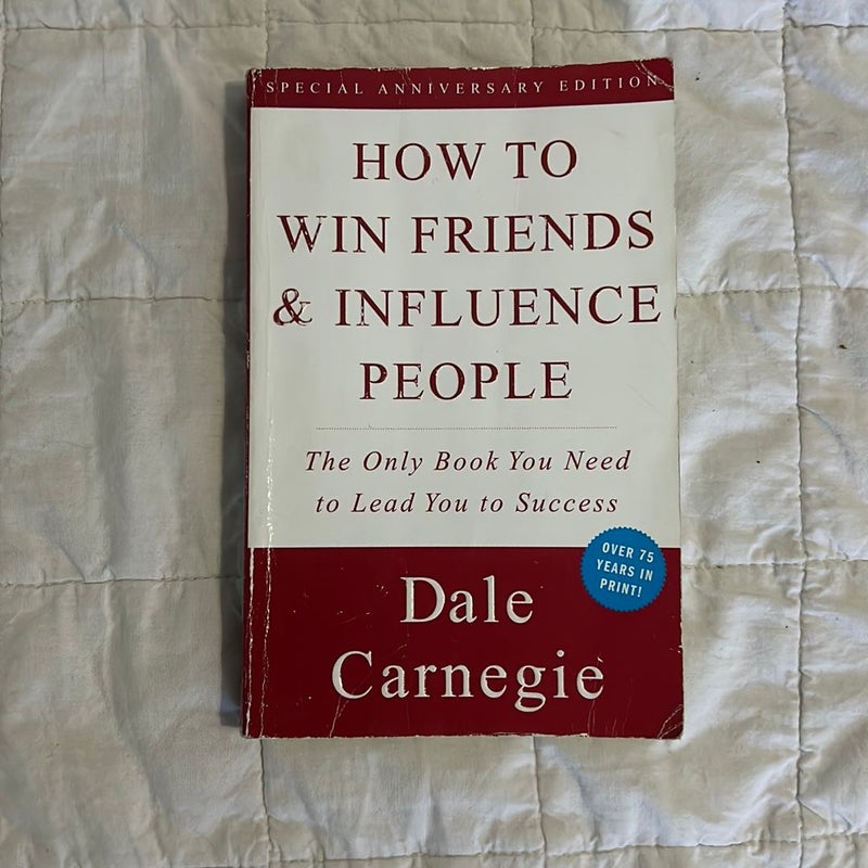 How to Win Friends and Influence People