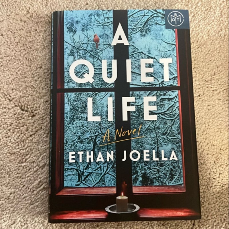 A Quiet Life