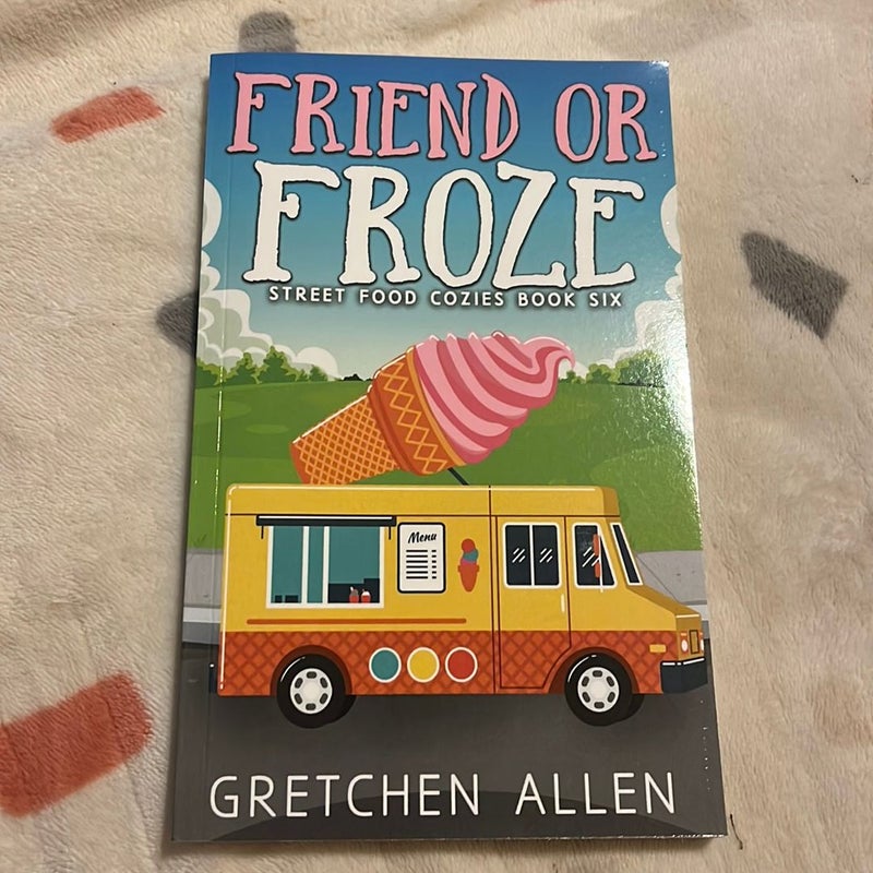 Friend or Froze