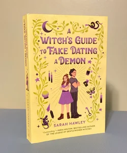 A Witch's Guide to Fake Dating a Demon