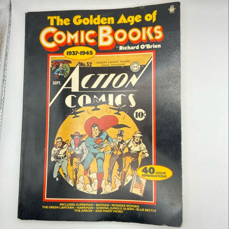 1977 THE GOLDEN AGE OF COMIC BOOKS by Richard O'Brien SC FN+ 6.5 1st Ballantine