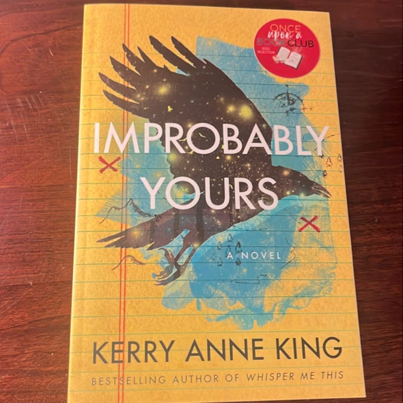 Improbably Yours
