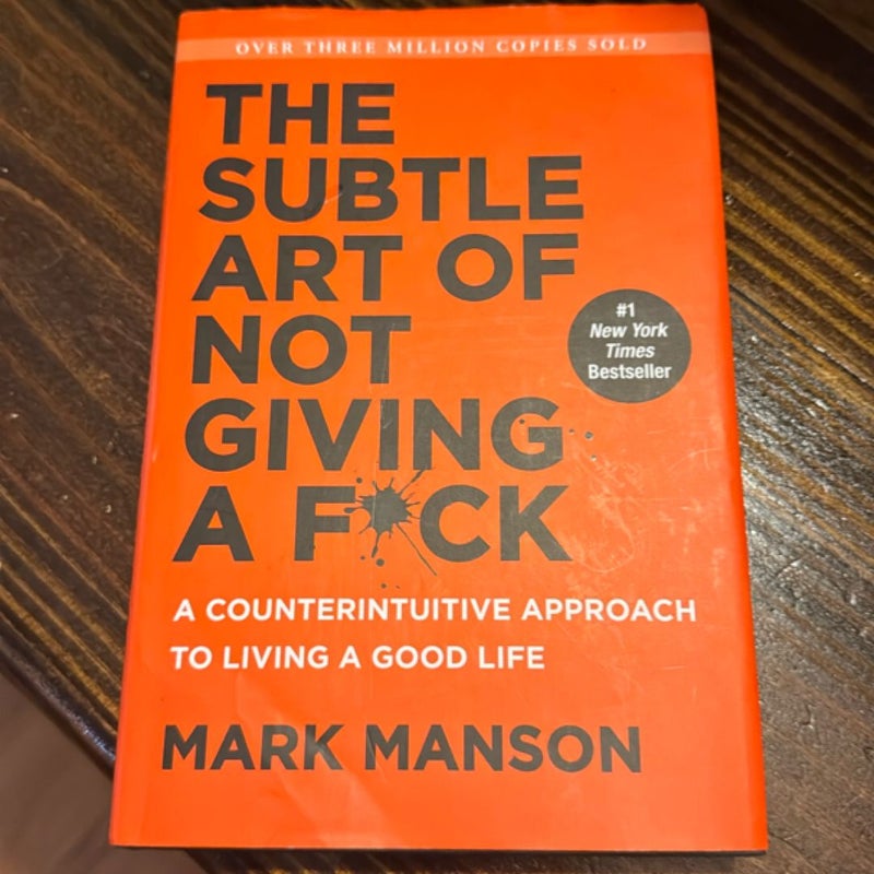 The Subtle Art of Not Giving a F*ck