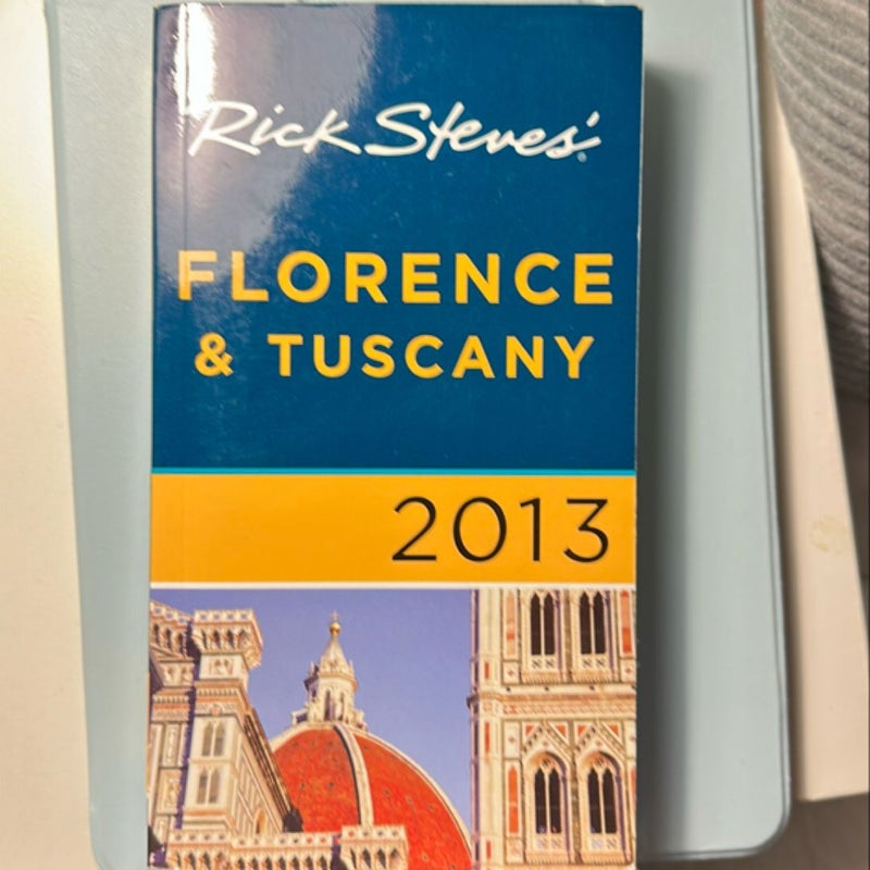 Rick Steves' Florence and Tuscany 2013