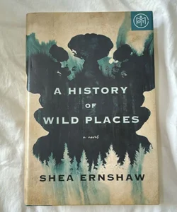 A History of Wild Places (Book of the Month edition)