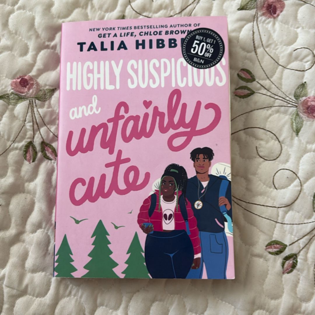 Highly Suspicious and Unfairly Cute