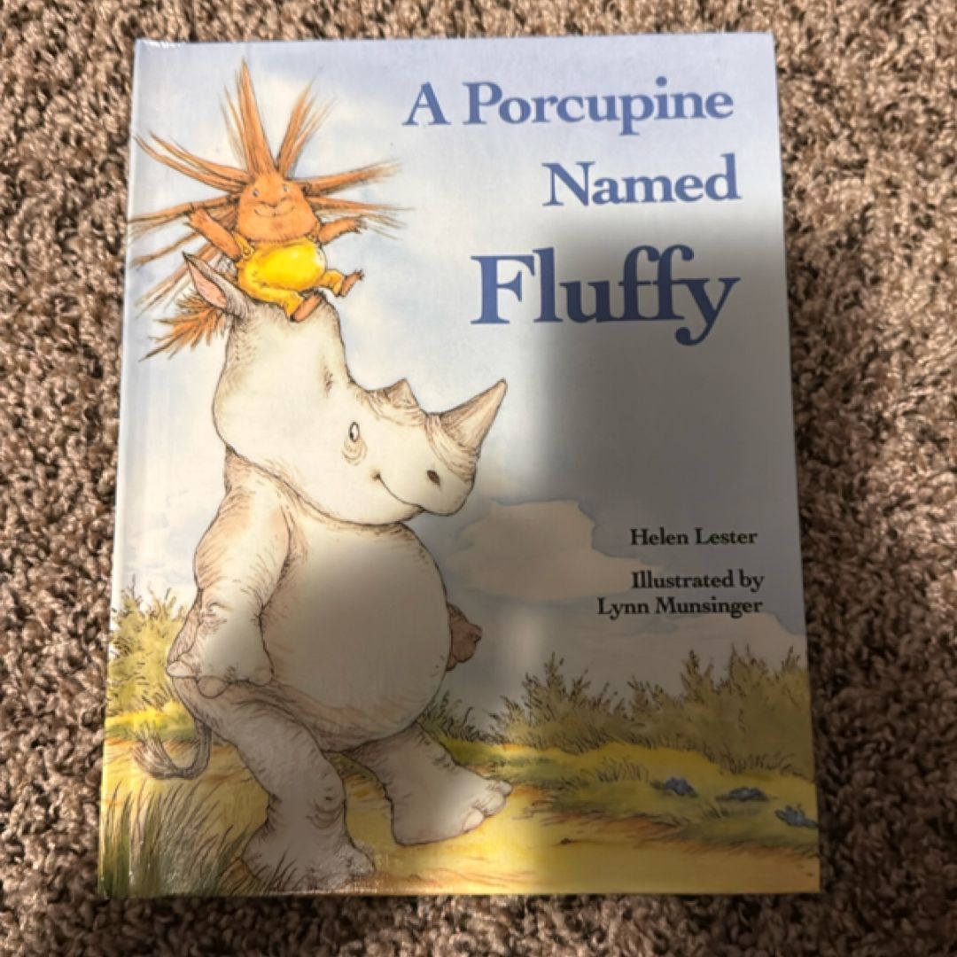A Porcupine Named Fluffy