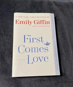 First Comes Love