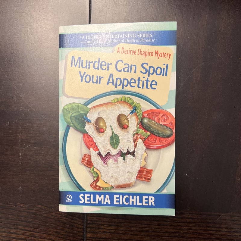 Murder Can Spoil Your Appetite