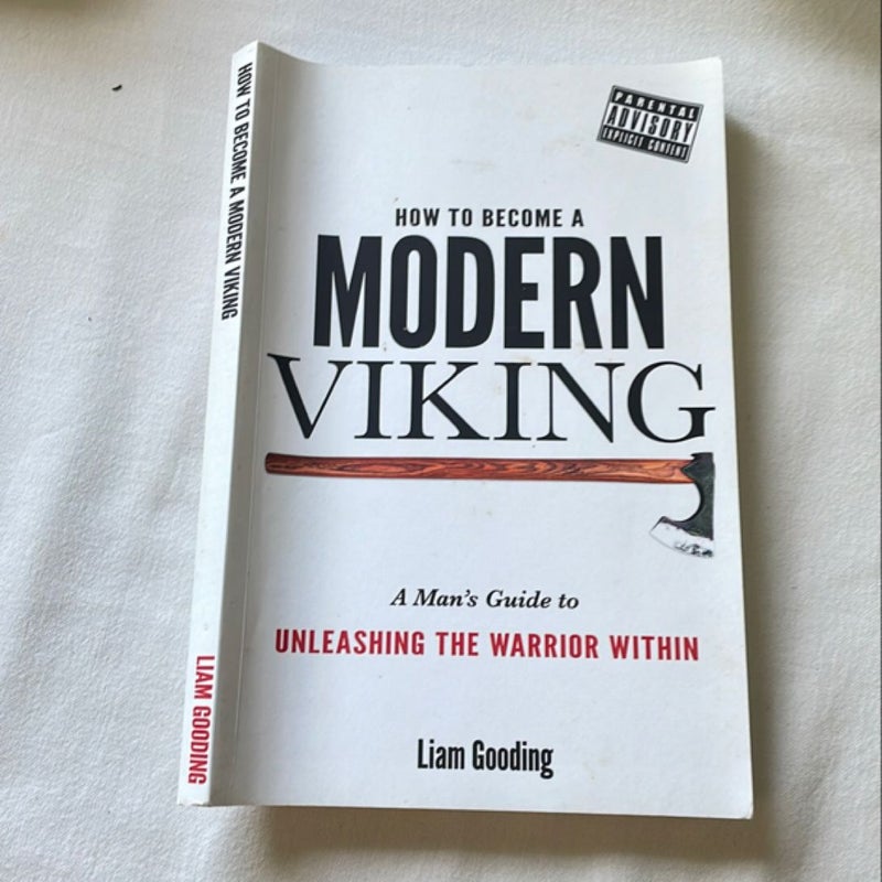 How to Become a Modern Viking