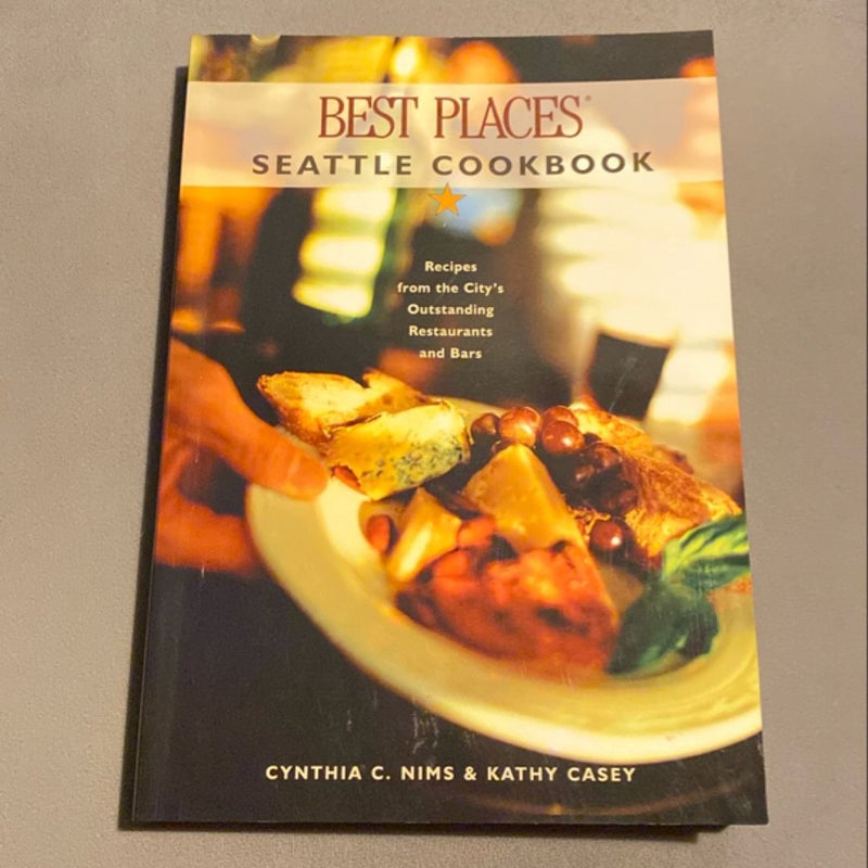 Best Places Seattle Cookbook