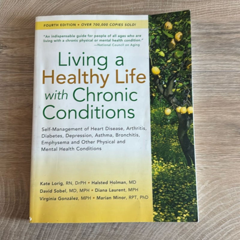 Living a Healthy Life with Chronic Conditions